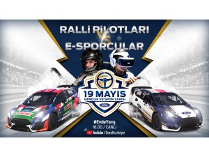Ford, 19 Mayıs Gençlik ve Spor Yarışı ile motor sporlarını evlerimize taşıyor!