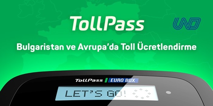UND ve Tollpass otoyol ödemeleri için iş birliği yaptı