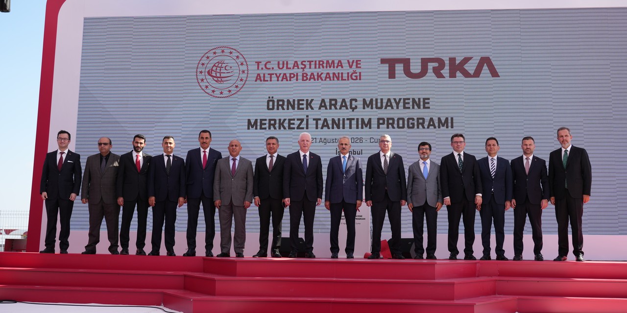 TURKA Yeni Nesil Araç Muayene Merkezini İstanbul’da Tanıttı
