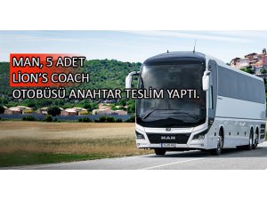 MAN Lion's Coach teslimatları devam ediyor